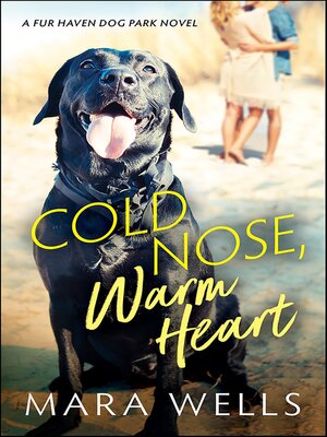 cover image of Cold Nose, Warm Heart